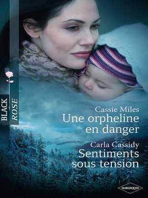 cover image of Une orpheline en danger--Sentiments sous tension